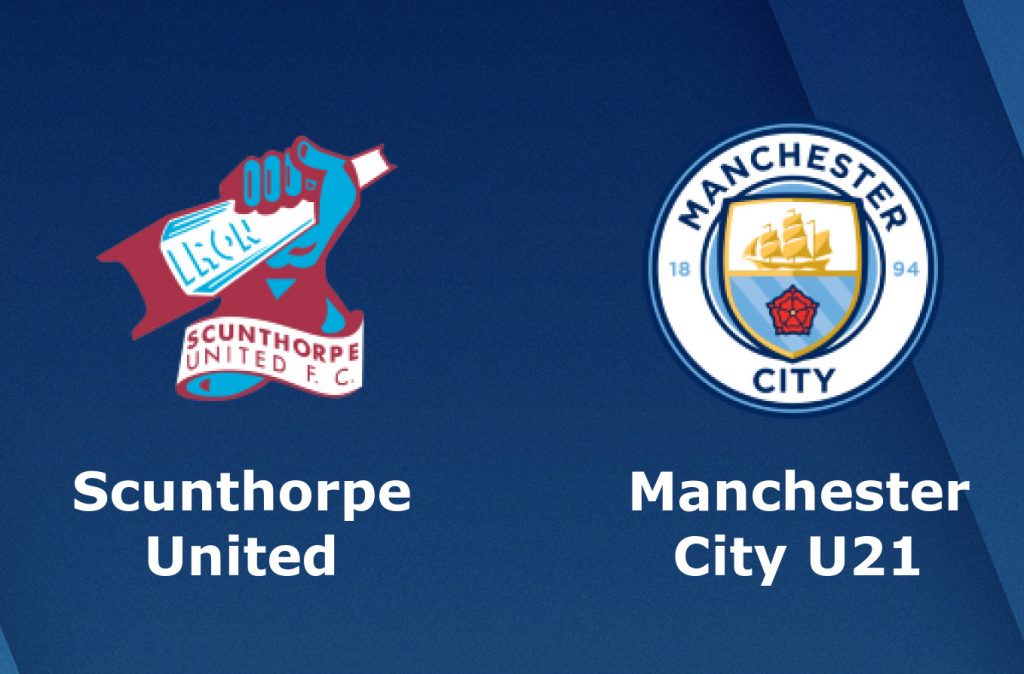 scunthorpe-united-vs-manchester-city-u21-02h45-ngay-09-01