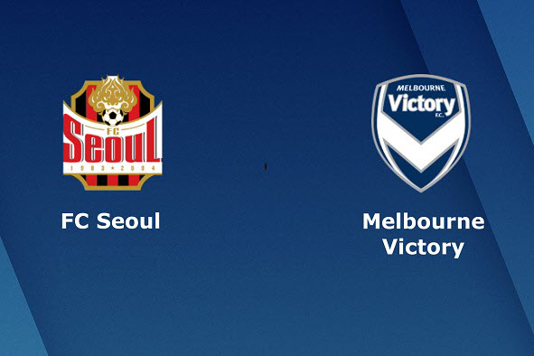 fc-seoul-vs-melbourne-victory-17h30-ngay-18-02